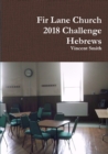 Image for Fir Lane Church 2018 Challenge - Hebrews