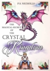 Image for Magical Secret of the Crystal Kingdom