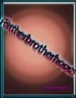 Image for Fatherbrotherhood