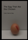 Image for The Egg That Ate the Chicken