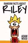 Image for Random facts about Riley