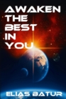 Image for Awaken the Best in You