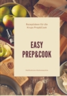 Image for Easy Prep&amp;Cook Rezeptideen f?r die Krups Prep&amp;Cook Multifunktions-K?chenmaschine