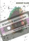 Image for Die Geschichte der gesprochenen Worte