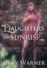 Image for Daughters of the sunrise