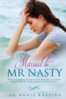 Image for Married to Mr Nasty