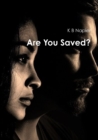 Image for Are You Saved?