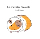 Image for Le chevalier Patouille