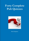 Image for Forty Complete Pub Quizzes