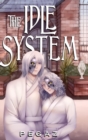 Image for The Idle System: The Birth