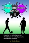 Image for Fred and Harry Stories - 3