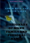 Image for Dictionary of Manx Family and Personal Names