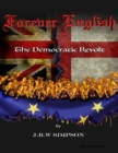 Image for Forever English: The Democratic Revolt