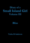 Image for Diary of a Small Island Girl Vol III