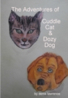 Image for The Adventures of Cuddle Cat and Dozy Dog