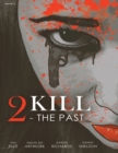 Image for 2Kill: The Past