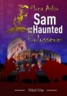 Image for Sam and the Haunted Colosseum