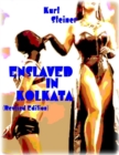 Image for Enslaved In Kolkata (Revised Edition)