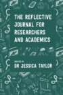 Image for The Reflective Journal for Researchers and Academics