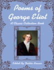 Image for Poems of George Eliot, a Classic Collection Book