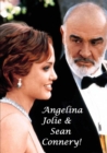 Image for Angelina Jolie &amp; Sean Connery!