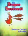 Image for Dragon Who Sneezed