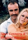 Image for Sean Connery &amp; Brigitte Bardot!