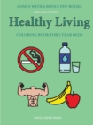 Image for Coloring Book for 2 Year Olds (Healthy Living)