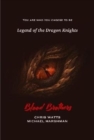 Image for Legend of the Dragon Knights:Blood Brothers