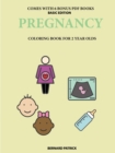 Image for Coloring Books for 2 Year Olds                           (Pregnancy)