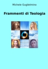 Image for Frammenti di Teologia