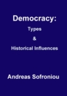 Image for Democracy: Types&amp; Historical Influences