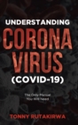 Image for Understanding Corona Virus (COVID-19)