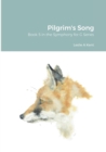Image for Pilgrim&#39;s Song : Book 5 in the Symphony for G Series