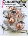 Image for Cocooning, Gourmandises &amp; Magie Blanche, N Degrees004 - Avril 2020