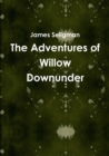 Image for The Adventures of Willow Downunder