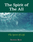 Image for Spirit of the All: The Spirit of Life