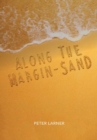 Image for Along the margin-sand