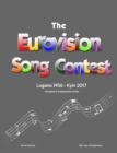 Image for The Complete &amp; Independent Guide to the Eurovision Song Contest 2017