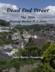 Image for Dead End Street : The 25th Murray Barber P. I. Case