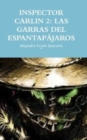 Image for Inspector Carlin 2 : Las Garras del Espantap?jaros.