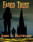 Image for Faded Trust