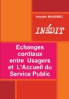 Image for Echanges cordiaux entre Usagers et L&#39;Accueil du Service Public