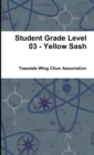 Image for Student Grade Level 03 - Yellow Sash