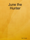 Image for June the Hunter