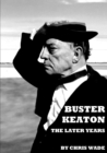 Image for Buster Keaton: The Later Years