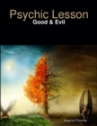 Image for Psychic Lesson: Good &amp; Evil