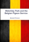 Image for Bletchley Park and the Belgian Pigeon Service