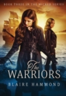 Image for The Warriors (Wicked, Book Three)