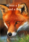 Image for About a Fox and a Boy